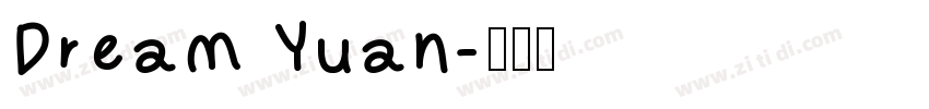 Dream Yuan字体转换